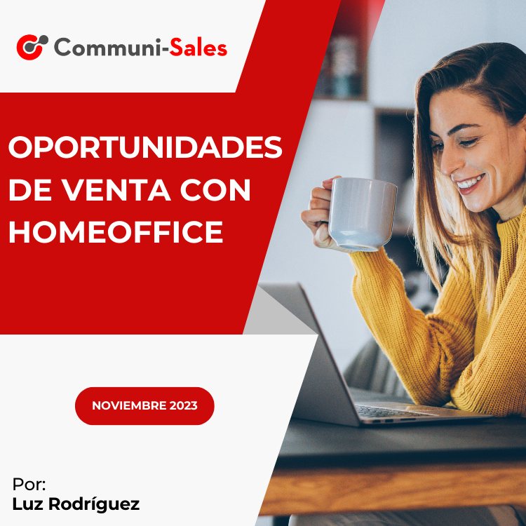 Oportunidades de venta con Home Office