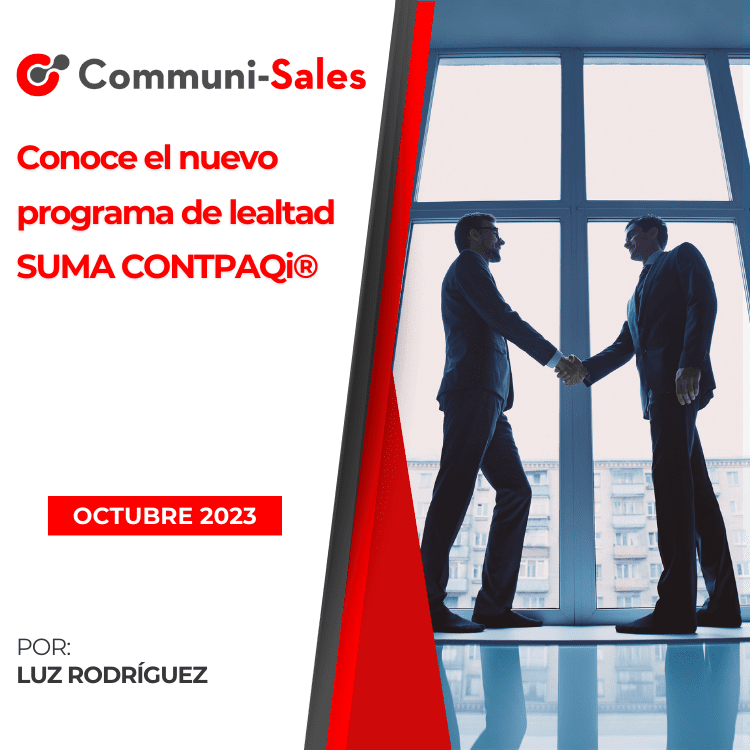 Nuevo Programa de Lealtad: CONTPAQi® Suma