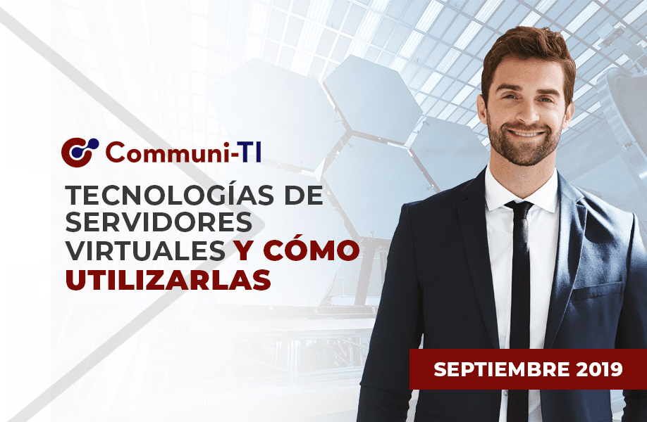 Tecnologías de servidores virtuales y cómo utilizarlas
