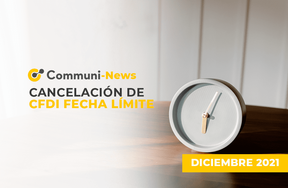 Cancelación de CFDI Fecha límite